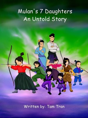 cover image of Mulan's 7 Daughters, an Untold Story